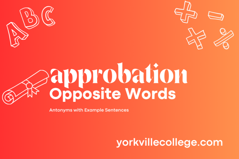 Opposite of Approbation