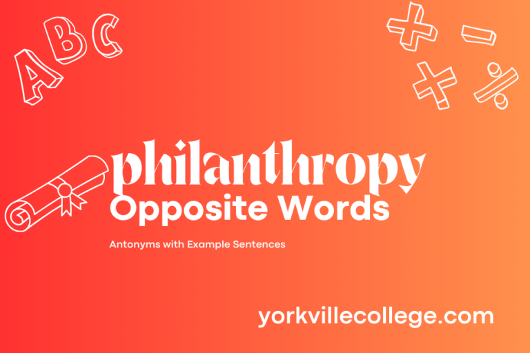 Opposite of Philanthropy