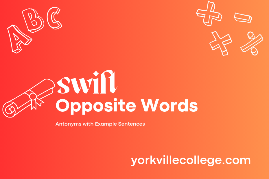 Opposite of Swift