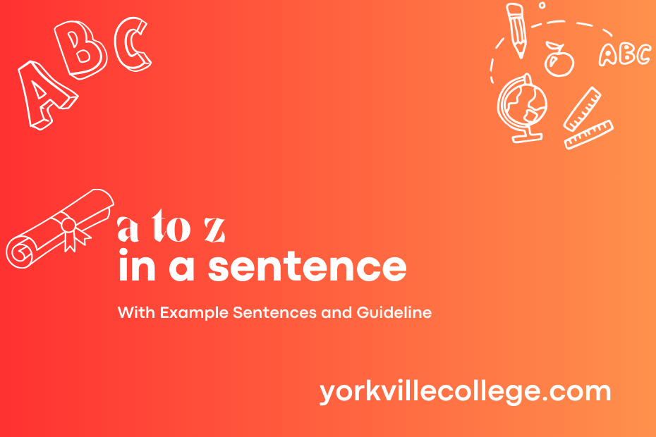 a to z in a sentence