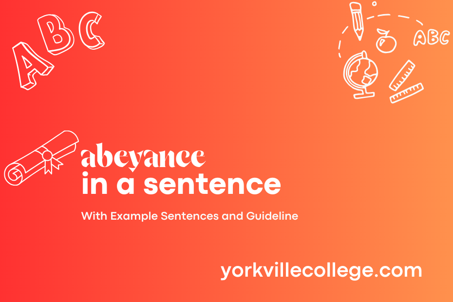 abeyance in a sentence