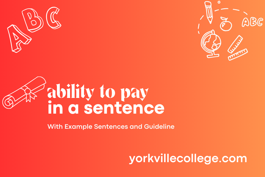 ability to pay in a sentence