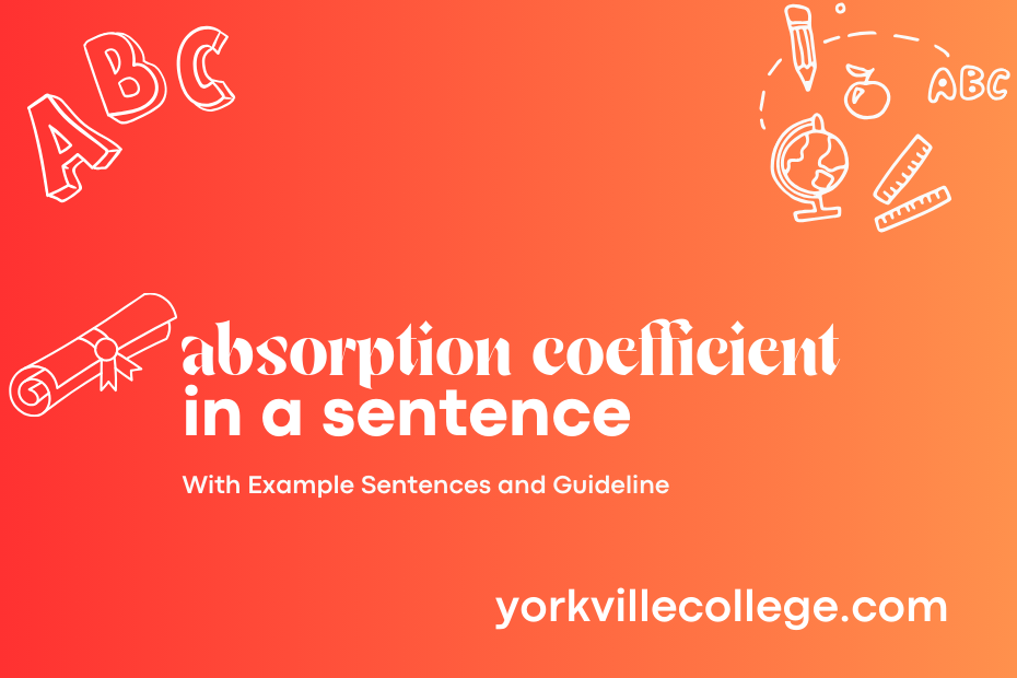 absorption coefficient in a sentence