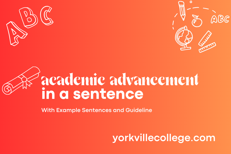 academic advancement in a sentence