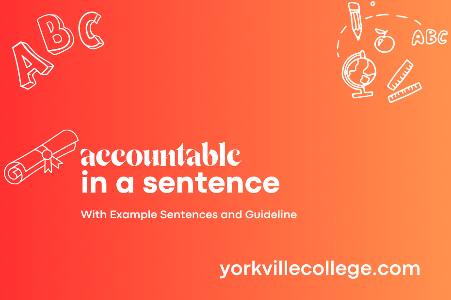 accountable in a sentence