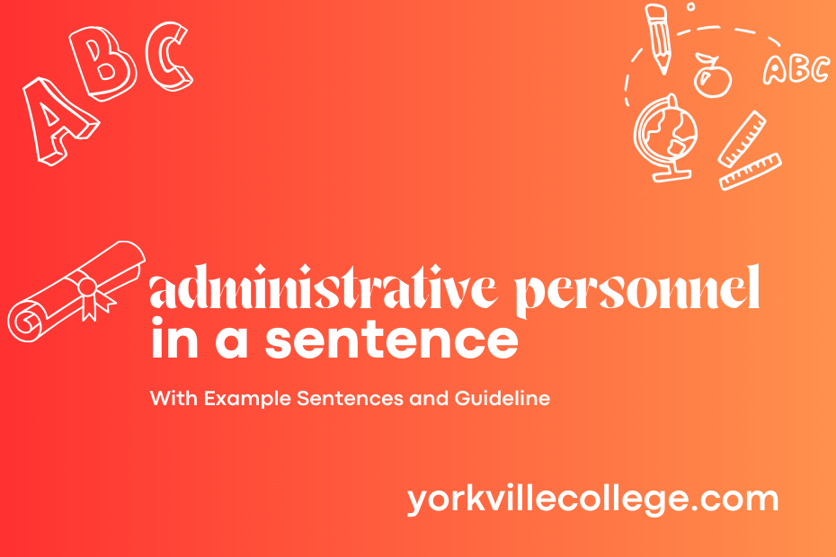 administrative personnel in a sentence