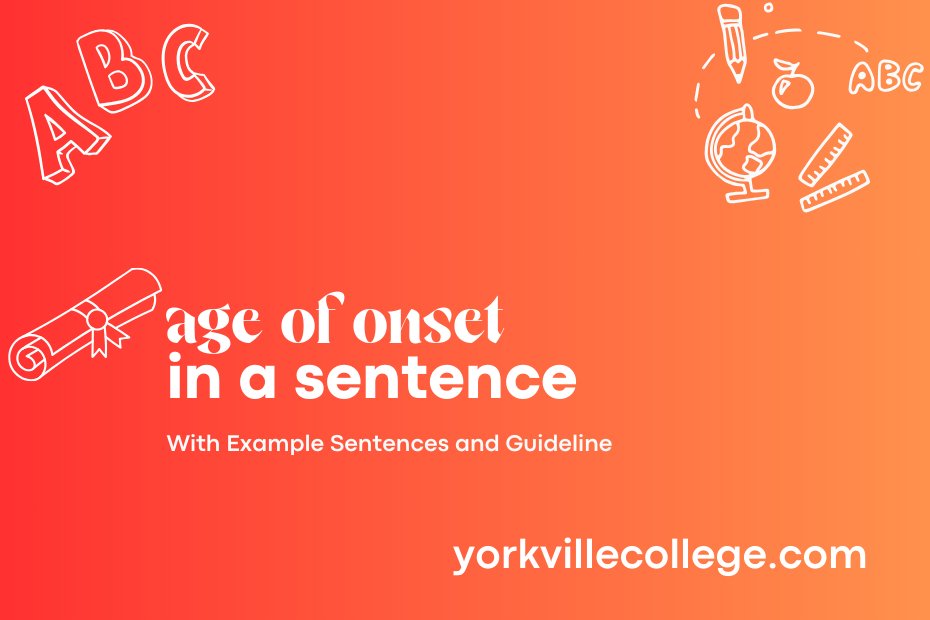 age of onset in a sentence