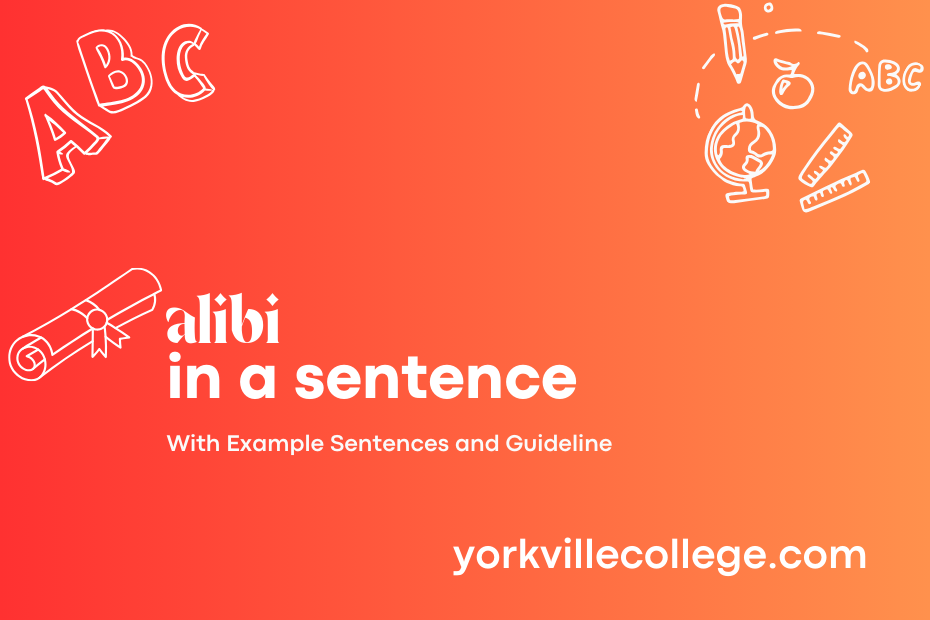 alibi in a sentence