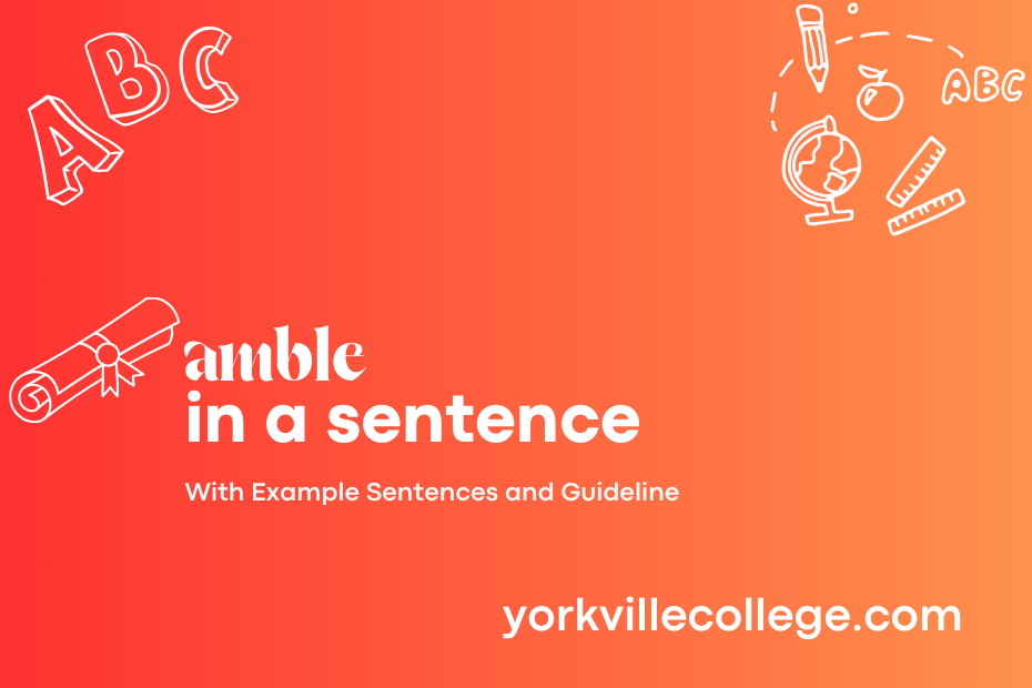 amble in a sentence