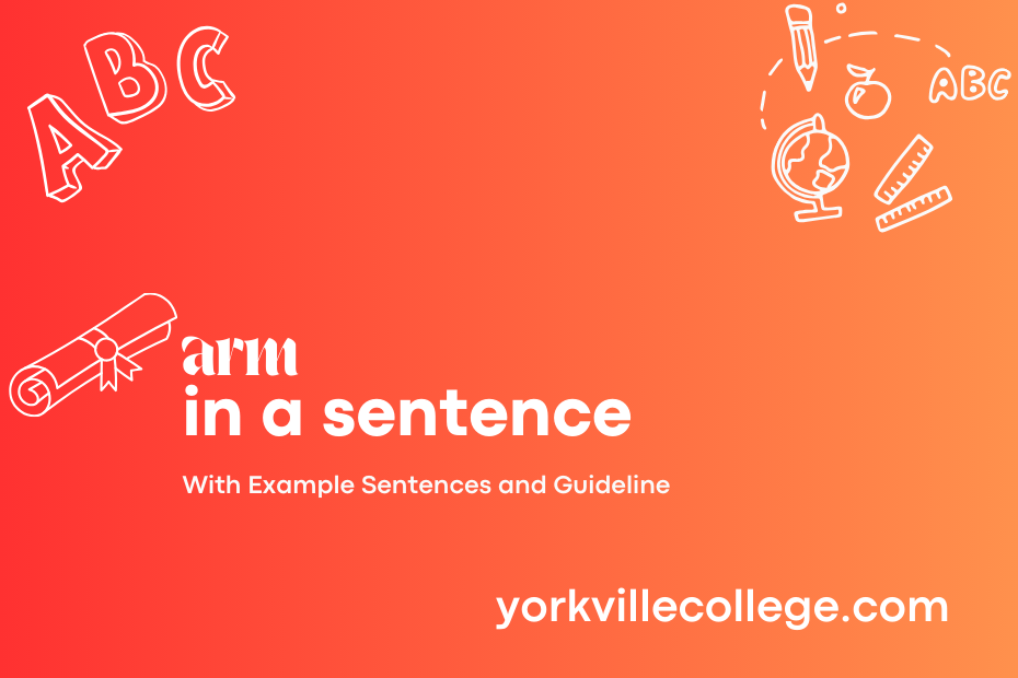 arm in a sentence