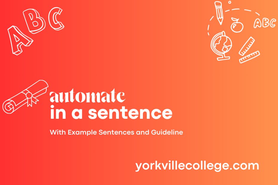 automate in a sentence