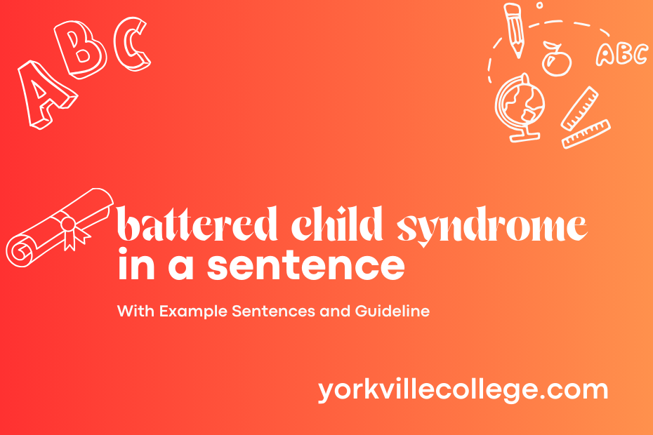 battered child syndrome in a sentence