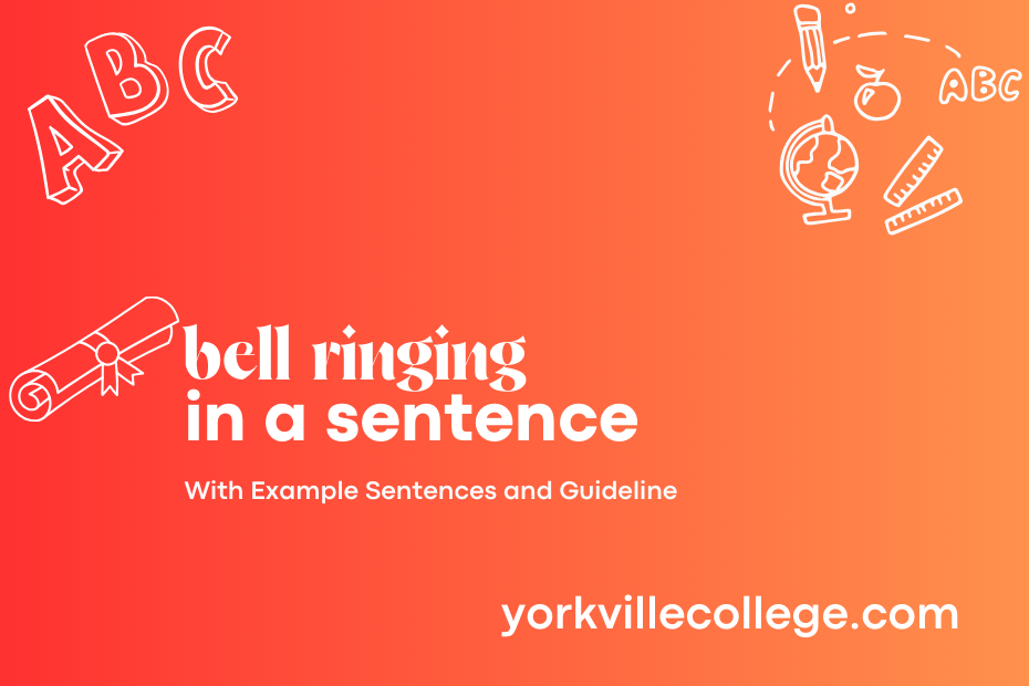 bell ringing in a sentence