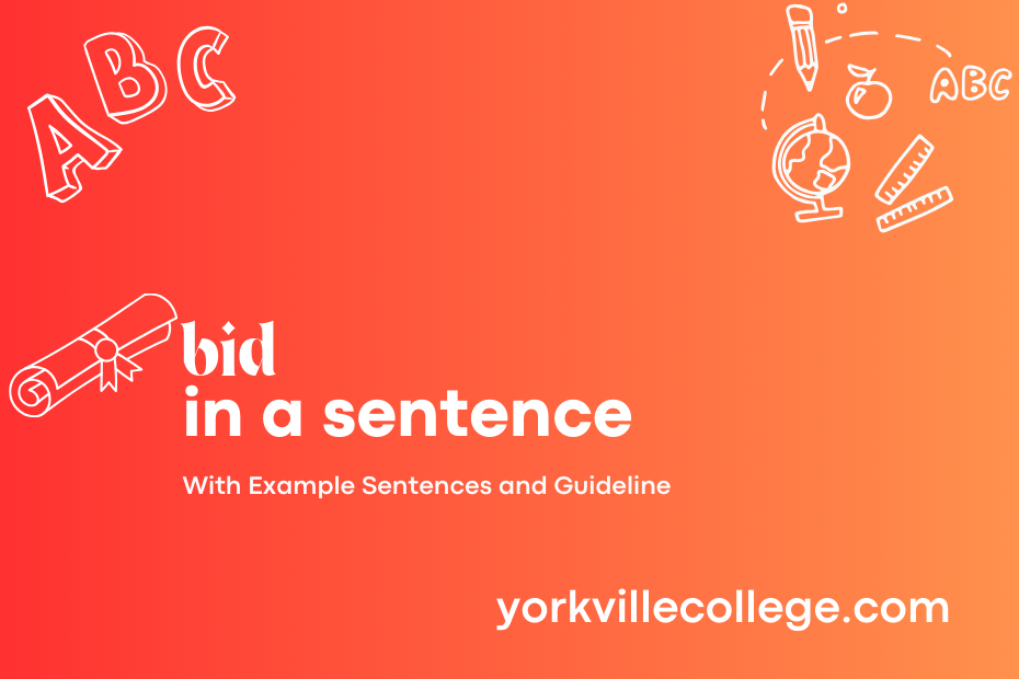 bid in a sentence