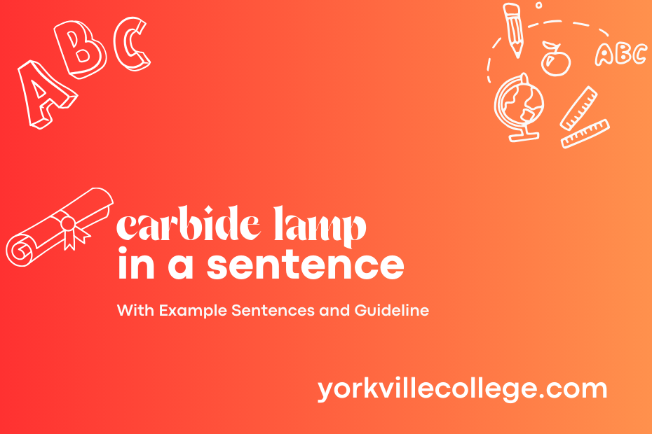 carbide lamp in a sentence