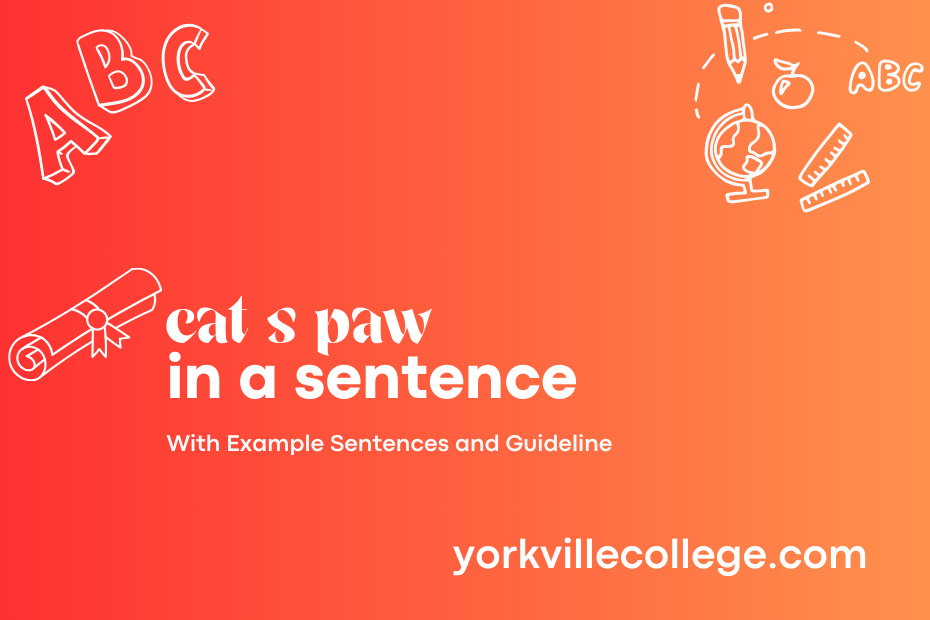 cat s paw in a sentence