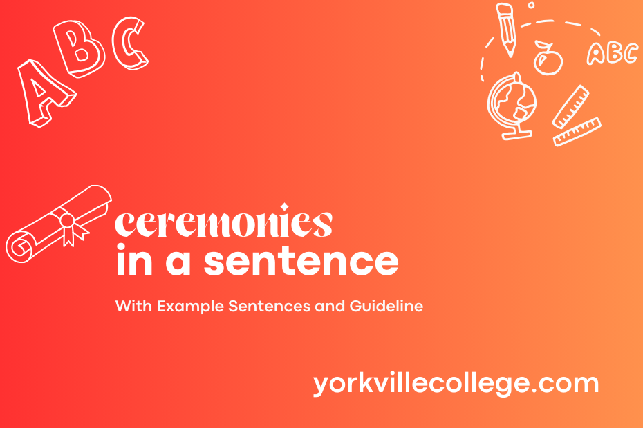 ceremonies in a sentence