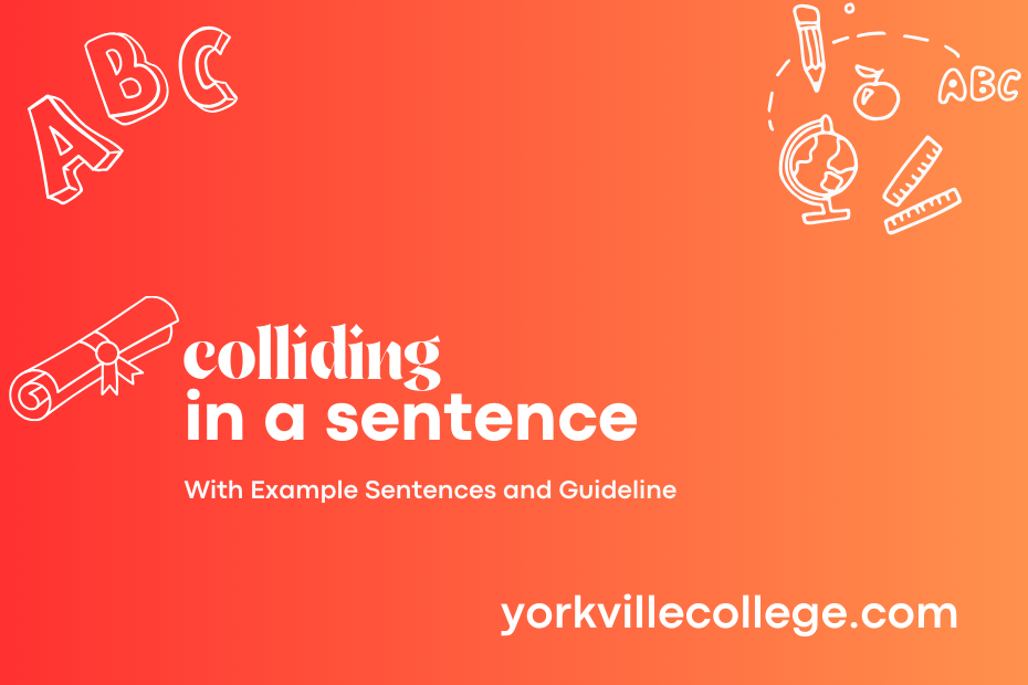 colliding in a sentence