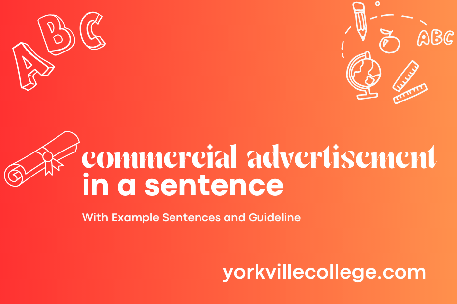 commercial advertisement in a sentence