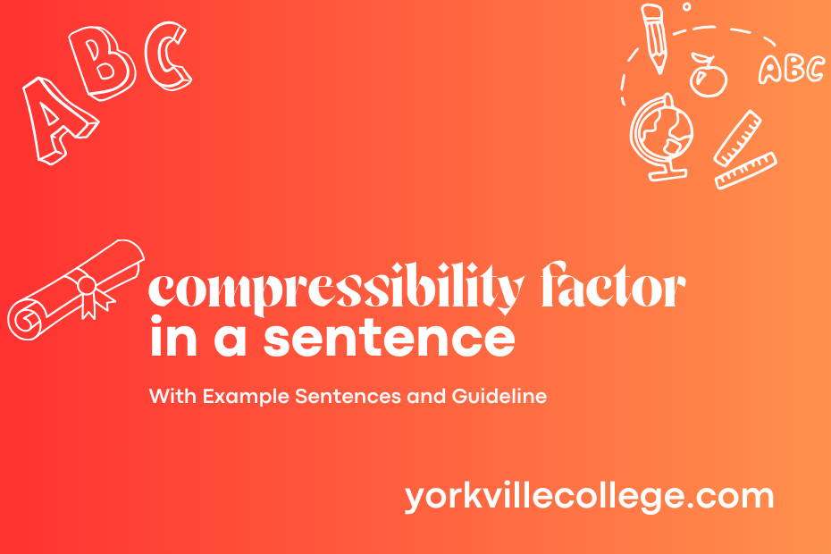 compressibility factor in a sentence