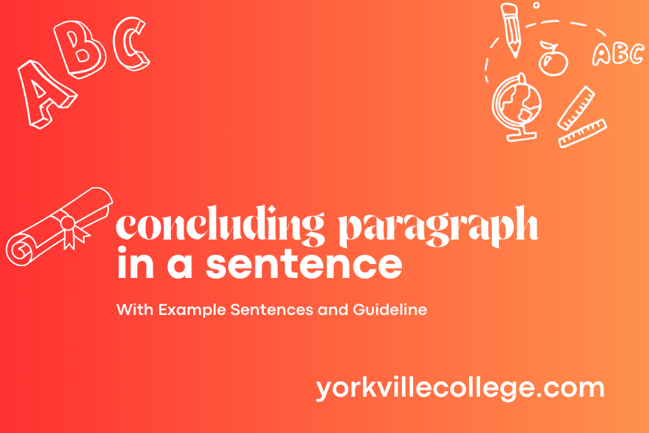 concluding paragraph in a sentence