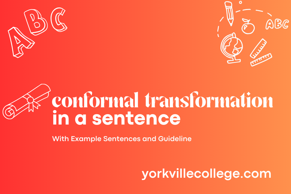 conformal transformation in a sentence