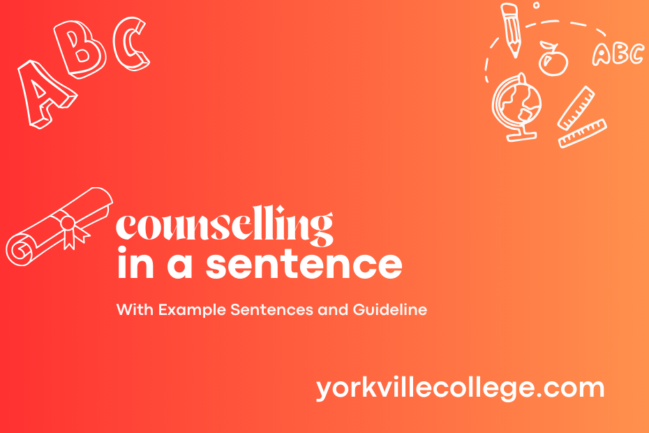 counselling in a sentence