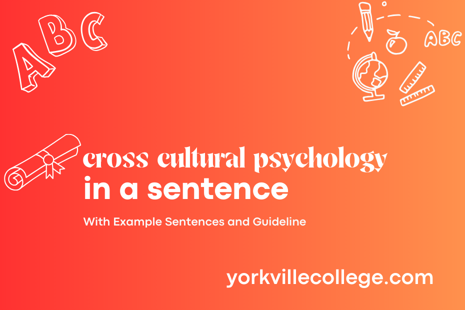 cross cultural psychology in a sentence