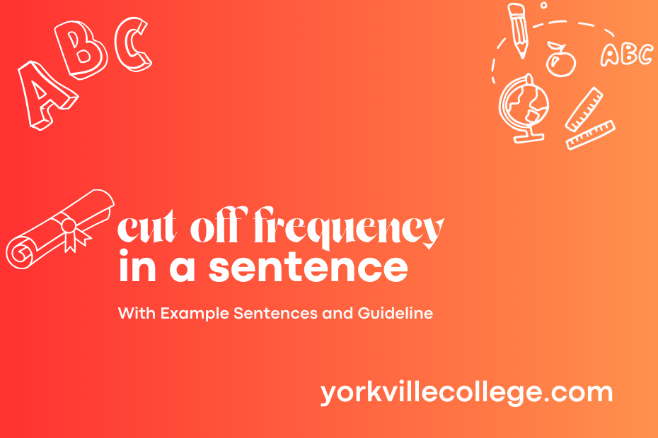 cut off frequency in a sentence