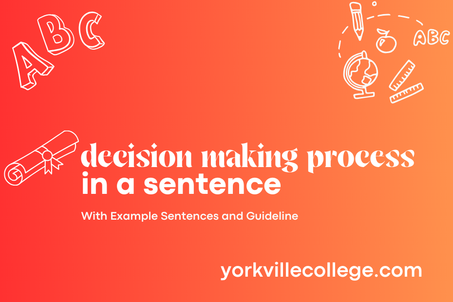 decision making process in a sentence