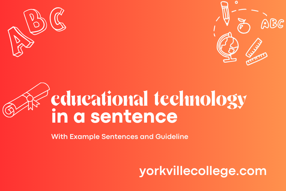 educational technology in a sentence