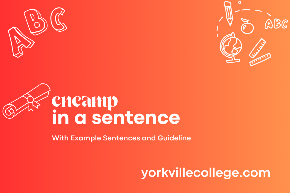 encamp in a sentence