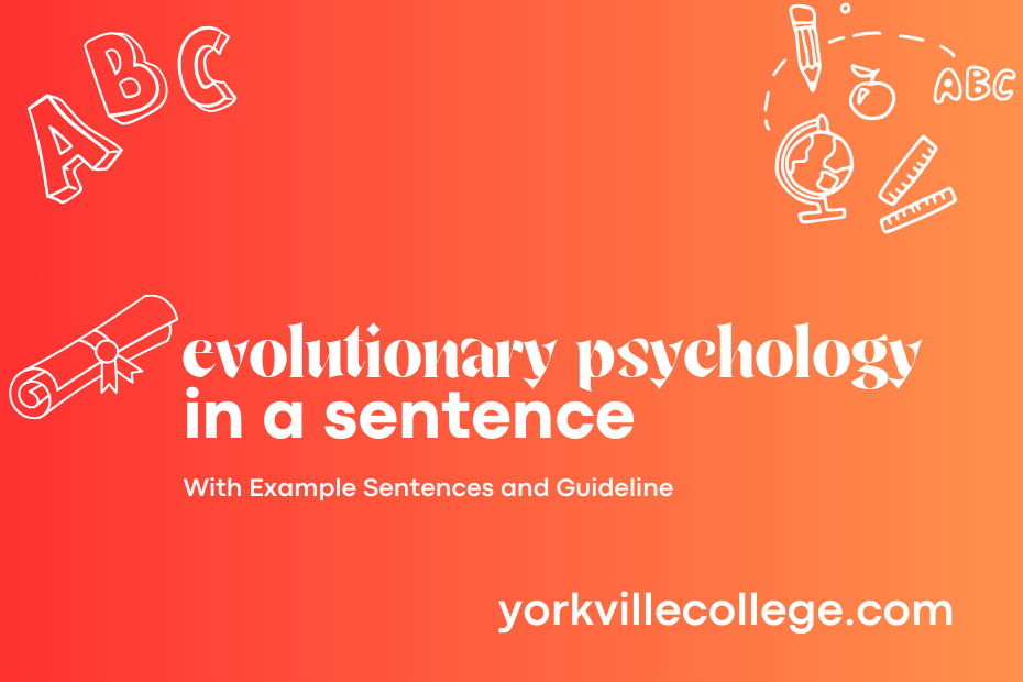 evolutionary psychology in a sentence