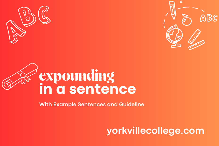 expounding in a sentence