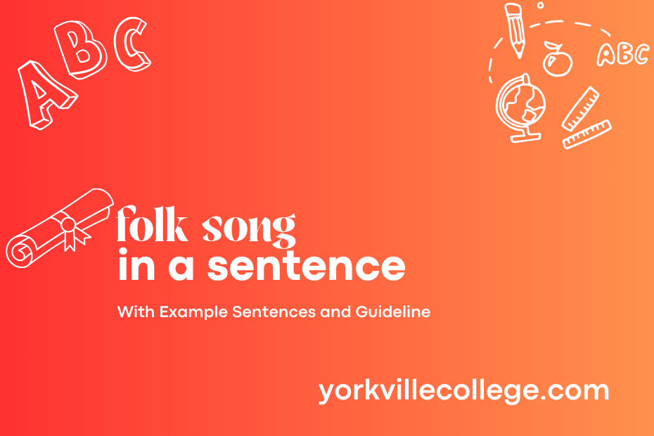 folk song in a sentence