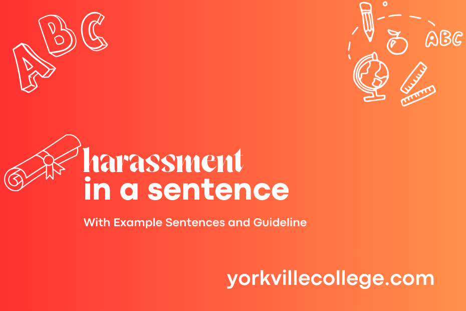 harassment in a sentence