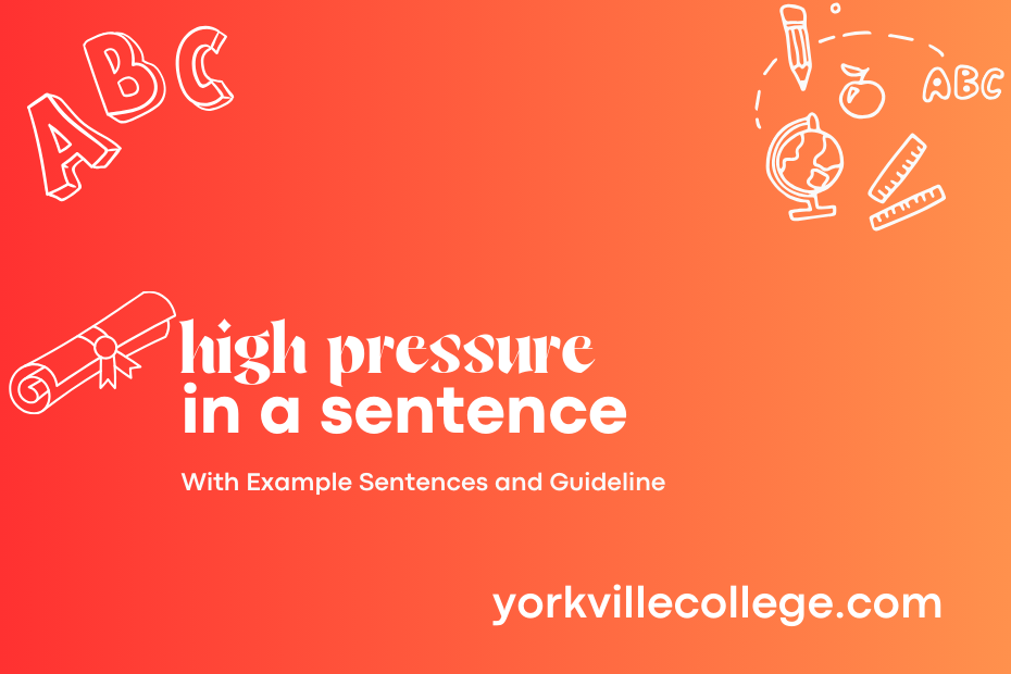 high pressure in a sentence