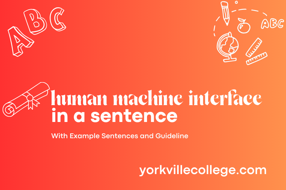 human machine interface in a sentence