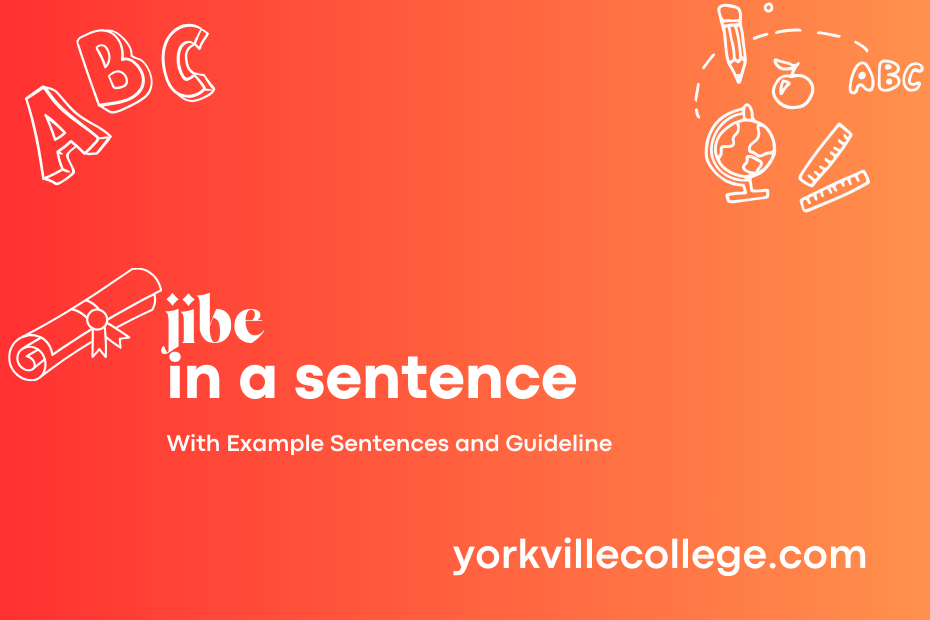 jibe in a sentence