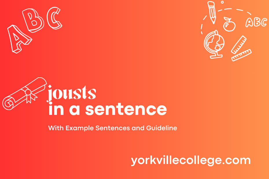 jousts in a sentence