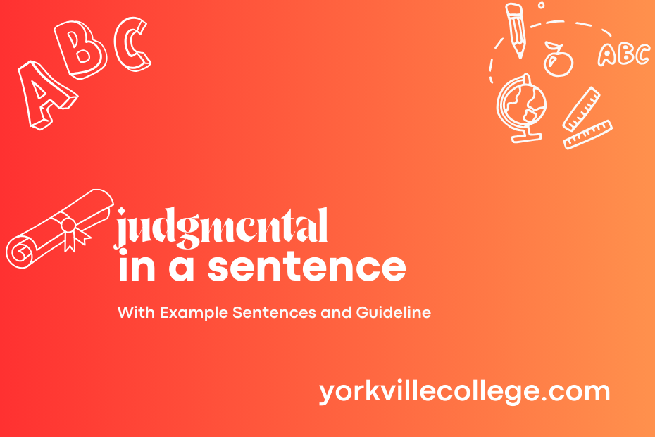 judgmental in a sentence