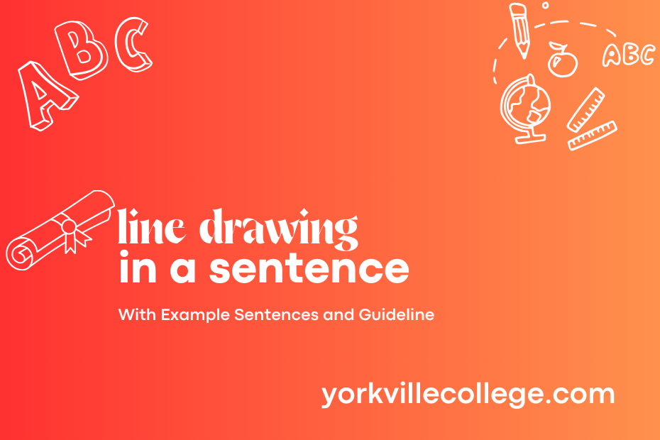 line drawing in a sentence