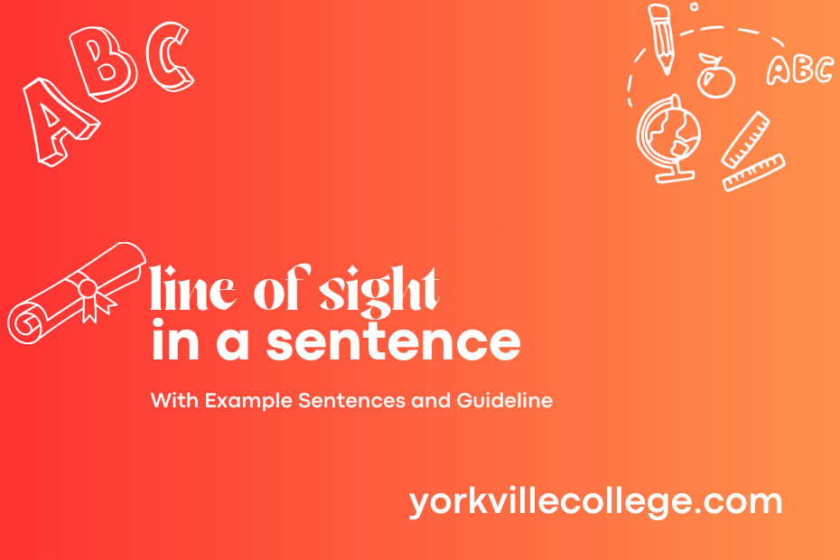 line of sight in a sentence