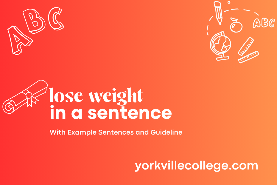 lose weight in a sentence