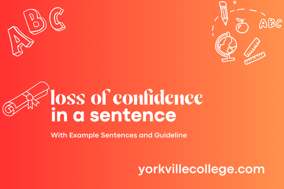 loss of confidence in a sentence