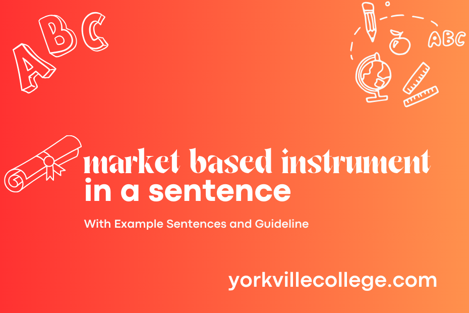 market based instrument in a sentence