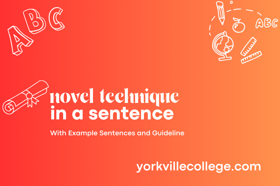 novel technique in a sentence