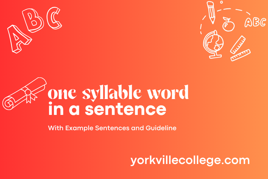 one syllable word in a sentence