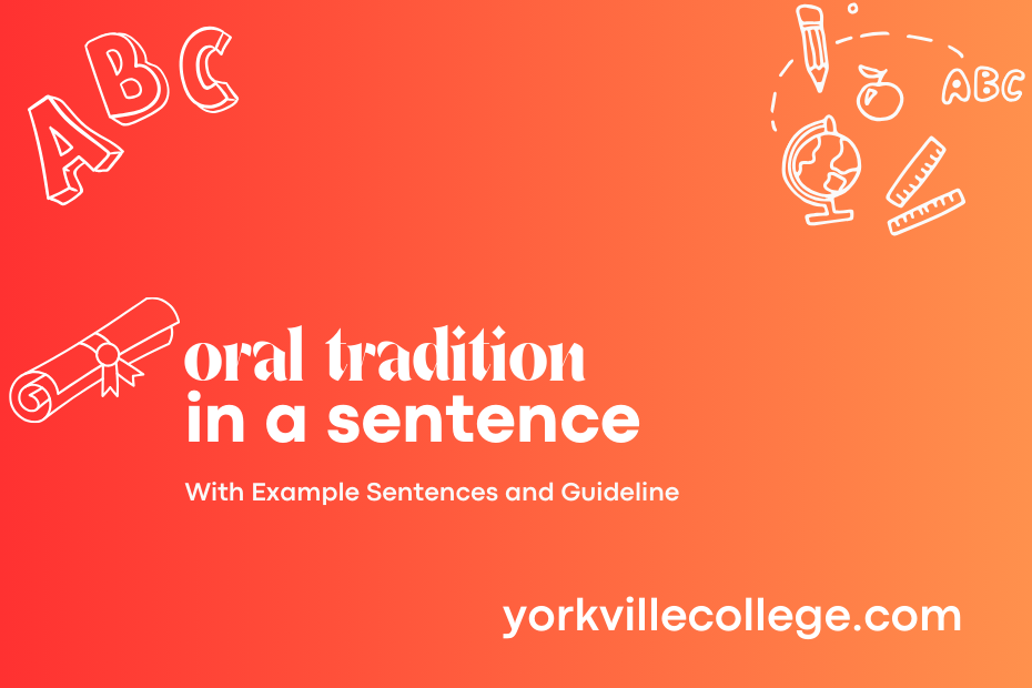 oral tradition in a sentence