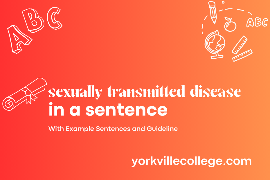 sexually transmitted disease in a sentence